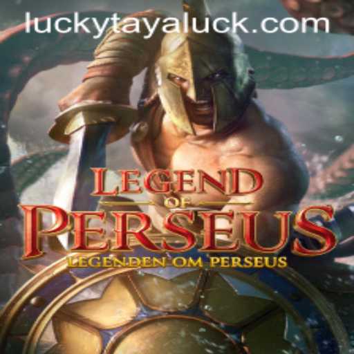 LegendofPerseus: Unraveling the Mystical World of LUCKY TAYA